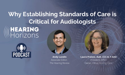 Why Establishing Standards of Care is Critical for Audiologists
